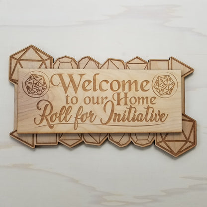 Roll for Initiative Welcome Sign