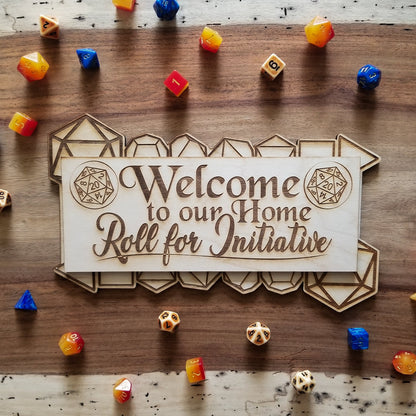 Roll for Initiative Welcome Sign